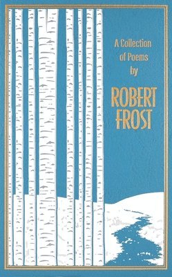 bokomslag Collection of Poems by Robert Frost