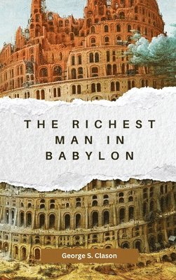 bokomslag The Richest Man in Babylon