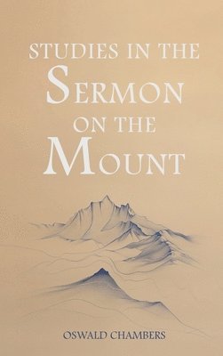 Studies in the Sermon on the Mount 1