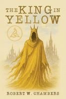 bokomslag King in Yellow Classic Edition