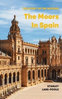bokomslag Moors in Spain