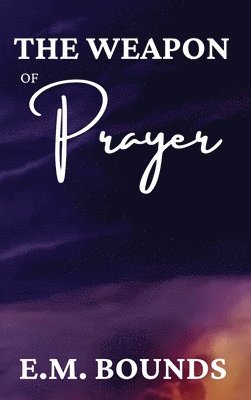 Weapon of Prayer 1