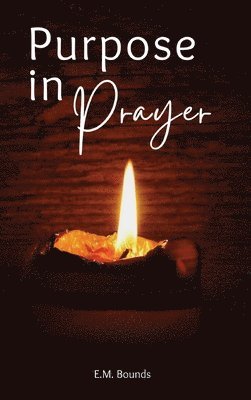 bokomslag Purpose in Prayer