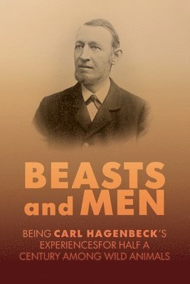 bokomslag Beasts and Men