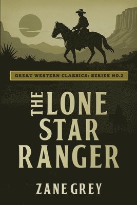 Lone Star Ranger