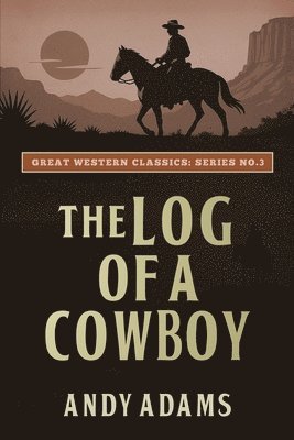Log of a Cowboy