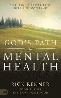 bokomslag God's Path to Mental Health