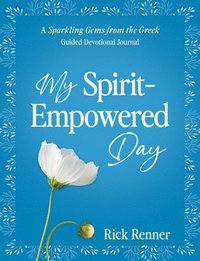 bokomslag My Spirit-Empowered Day