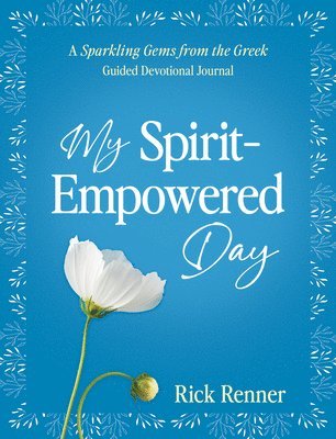 My Spirit-Empowered Day 1