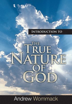 bokomslag Introduction to the True Nature of God