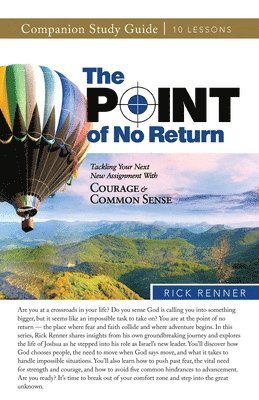 Rick Renner - Point of No Return Study Guide, Häftad