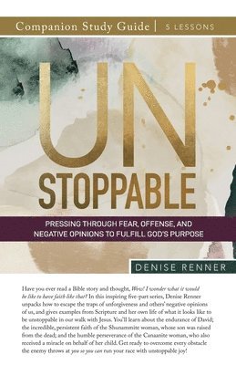 Denise Renner - Unstoppable Study Guide, Häftad