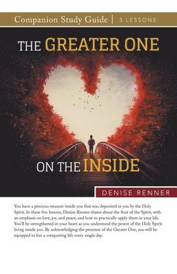bokomslag Greater One on the Inside Study Guide