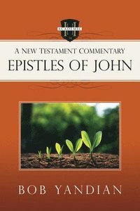 bokomslag Epistles of John