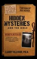 Larry Ollison - Hidden Mysteries and the Bible, Inbunden