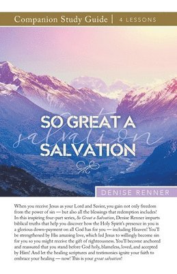 So Great a Salvation Study Guide 1