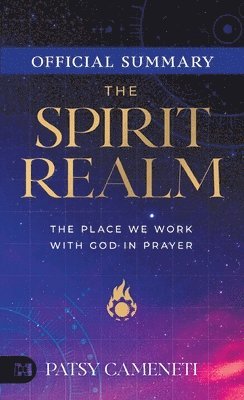 Patsy Cameneti - Official Summary of The Spirit Realm, Häftad