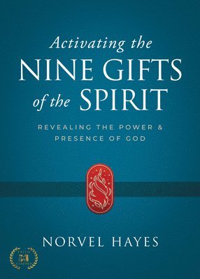 Activating the Nine Gifts of the Spirit 1