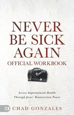 bokomslag Official Workbook for Never Be Sick Again