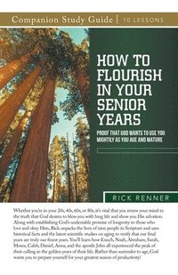 bokomslag How To Flourish in Your Senior Years Study Guide