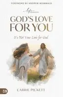 Carrie Pickett - God's Love for You, Häftad. Tillgänglighet: Lägg i varukorg