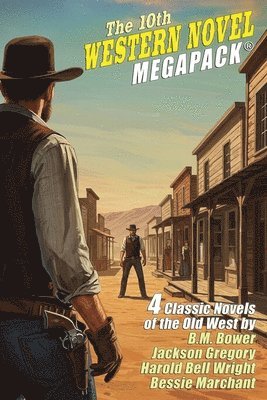 bokomslag The 10th Western Novel MEGAPACK(R)