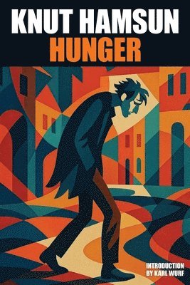 Knut Hamsun - Hunger, Häftad