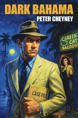 Peter Cheyney - Dark Bahama, Häftad