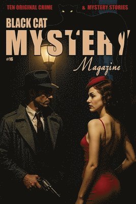 Robert Lopresti, Elizabeth Zelvin - Black Cat Mystery Magazine #16, Häftad