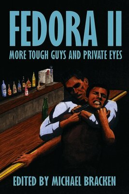 Michael Bracken - Fedora II, Häftad