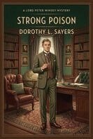 Dorothy L. Sayers - Strong Poison, Häftad