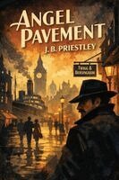 J B Priestley - Angel Pavement, Häftad