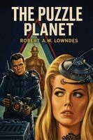 Robert A W Lowndes - Puzzle Planet, Häftad