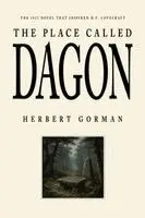 Herbert Gorman - Place Called Dagon, Häftad. Tillgänglighet: Lägg i varukorg