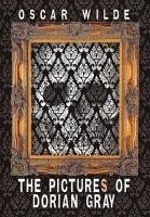 bokomslag Pictures of Dorian Gray (Includes Both the 20-Chapter and 13-Chapter Versions of the Picture of Dorian Gray)
