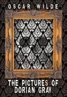 Oscar Wilde - Pictures of Dorian Gray (Includes Both the 20-Chapter and 13-Chapter Versions of the Picture of Dorian Gray), Inbunden. Tillgänglighet: Lägg i varukorg