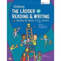 bokomslag Climbing the Ladder of Reading & Writing: Meeting the Needs of All Learners