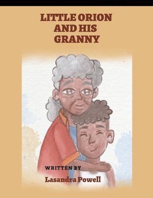 bokomslag Little Orion and His Granny