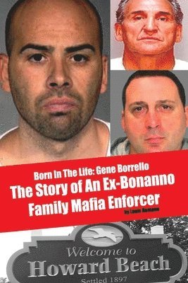 bokomslag Born In The LIfe: Gene Borrello