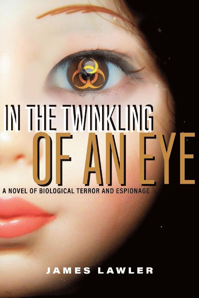 James Lawler - In the Twinkling of an Eye, Häftad