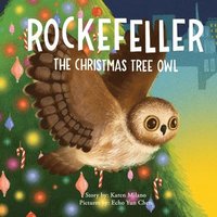 bokomslag Rockefeller, the Christmas Tree Owl