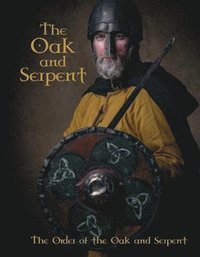 bokomslag Oak and Serpent