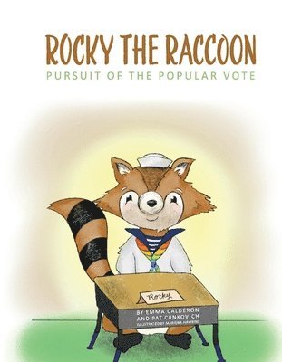 Rocky the Raccoon: Pursuit of the Popular Vote 1