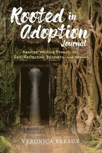 bokomslag Rooted in Adoption Journal