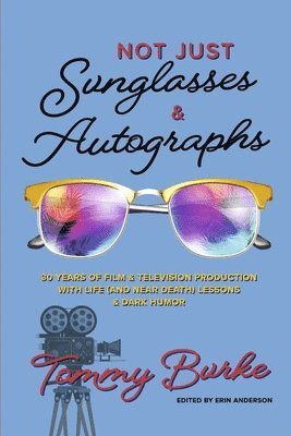 Not Just Sunglasses and Autographs 1