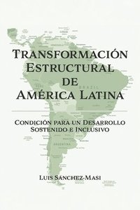 bokomslag Transformacin Estructural de Amrica Latina