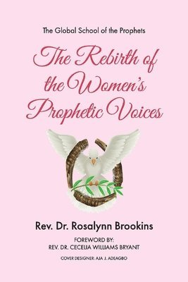 bokomslag Rebirth of the Women's Prophetic Voices