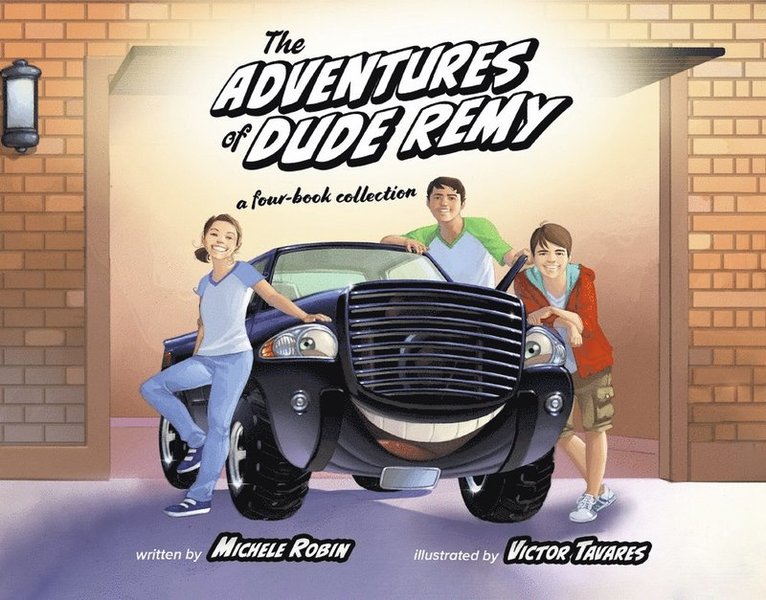 Michele Robin - Adventures of Dude Remy, Inbunden