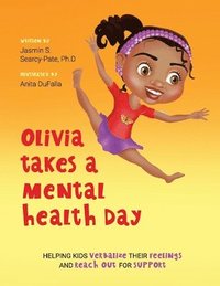 bokomslag Olivia Takes a Mental Health Day