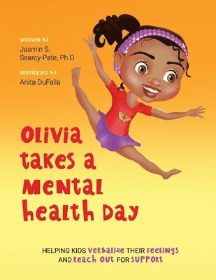 bokomslag Olivia Takes a Mental Health Day
